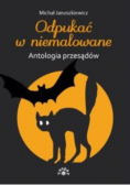Odpukać w niemalowane