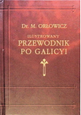 Ilustrowany przewodnik po Galicyi