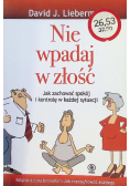 Nie wpadaj w złość
