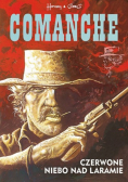 Comanche 4 Czerwone niebo nad Laramie