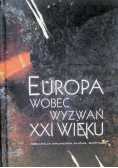 Europa wobec wyzwań XXI wieku