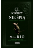 Ci, którzy nie śpią