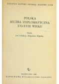 Polska służba dyplomatyczna XVI - XVIII w