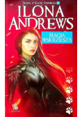Seria z Kate Daniels Tom 6 Magia wskrzesza