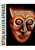 Ritualmasken Afrikas