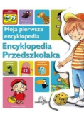 Moja pierwsza encyklopedia encyklopedia przedszkolaka
