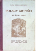 Polscy artyści ich życie i dzieła 1930 r