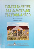 Usługi bankowe dla samorządu terytorialnego