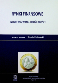 Rynki finansowe Nowe wyzwania i możliwości