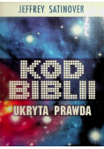 Kod Biblii Ukryta prawda