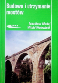 Budowa i utrzymanie mostów