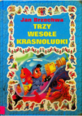 Trzy wesołe krasnoludki