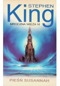 Mroczna Wieża VI Pieśń Susannah