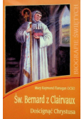 Biografie świętych - Św. Bernard z Clairvaux