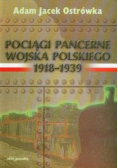 Pociągi pancerne Wojska Polskiego 1918 - 1939