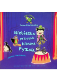 Niebieska przygoda klowna Pyzola