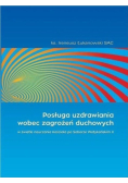 Posługa uzdrawiania wobec zagrożeń duchowych