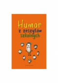 Humor z zeszytów szkolnych