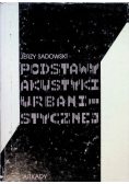 Podsatwy akustyki urbanistycznej