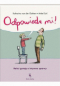 Odpowiedz mi Dzieci pytają o intymne sprawy