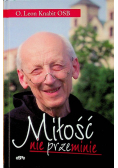 Miłość nie przeminie