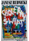 Cholerny świat