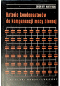 Baterie kondensatorów do kompensacji mocy biernej