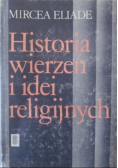 Historia wierzeń i idei religijnych Tom I