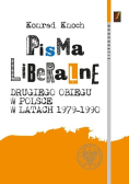 Pisma liberalne drugiego obiegu w Polsce w latach 1979 1990