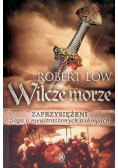Zaprzysiężeni Wilcze morze