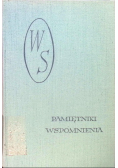 Dzieła Tom XVI Pamiętniki wspomnienia