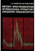 Metody spektroskopowe wyznaczania struktury związków organicznych
