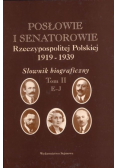 Posłowie i senatorowie Rzeczypospolitej Polskiej 1919 - 1939 Słownik biograficzny Tom II