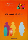 Mój uczeń nie słyszy