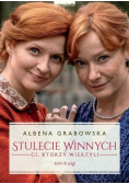 Stulecie winnych Tom III sagi