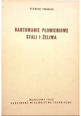 Hartowanie płomieniowe stali i żeliwa