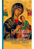 Cuda Matki Bożej Nieustającej Pomocy