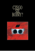Czego się boimy