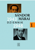 Marai Dziennik 1943-1948 Tom 1