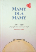 Mamy dla mamy Tom I Ciąża