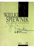 Wielki śpiewnik Agnieszki Osieckiej Tom 1