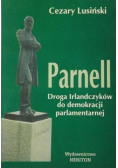 Parnell. Droga Irlandczyków do demokracji parlamentarnej