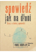 Spowiedź jak na dłoni