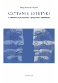 Czytanie estetyki o ufności w przeszłość i przyszłość literatury