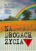 Na drogach życia Dedykacja autora