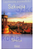 Praktyczny przewodnik. Szkocja