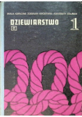 Dziewiarstwo Tom 1