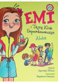 Emi i Tajny Klub Superdziewczyn Tom 11 Aloha