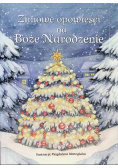 Zimowe opowieści na Boże Narodzenie