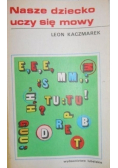 Nasze dziecko Uczy Się Mowy